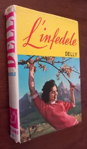 B3098 I ROMANZI DELLA ROSA DELLY N° 170 L'INFEDELE 1971 SALANI - Picture 1 of 4