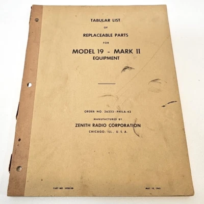 Tabular List Replaceable Parts Zenith Model 19 Mark II 1943 WII ERA Booklet - Image 1 of 4