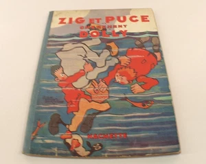 BD Zig et Puce cherchent Dolly Saint Ogan édition originale Hachette 1931 rare - Imagen 1 de 10