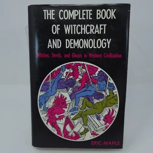 The Complete Book of Witchcraft and Demonology By Eric Maple 1st Printing 1966 - Picture 1 of 8