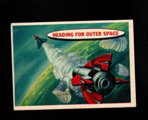 3748* 1957 Space Cards # 18 Heading For Outer Space Ex/Ex-Mt - Picture 1 of 2