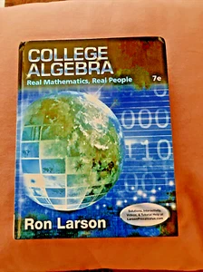 College Algebra : Real Mathematics, Real People by Ron Larson - 2018, 7e - Picture 1 of 7