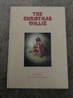 Christmas Collie Ted Paul Toby Signed