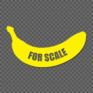 Banana FOR SCALE 7" Wide Sticker | Funny | Waterproof Car Decal - Picture 1 of 2