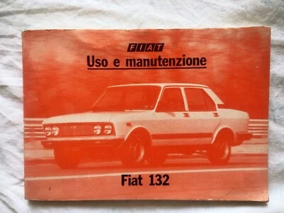 LIBRETTO USO E MANUTENZIONE FIAT 132 BENZIA-DIESEL-INIEZIONE ELETTRONICA 1979 - Immagine 1 di 4