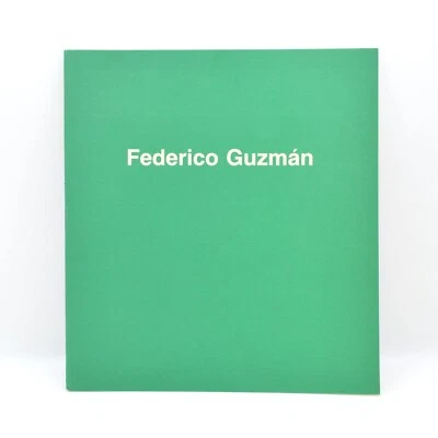 Federico Guzman, 3 Octubre - 3 Noviembre 1987, Ltd Ed/1000, Exhibition Catalog - Image 1 of 4