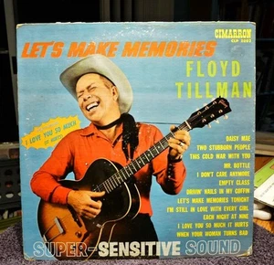 FLOYD TILLMAN Let's Make Memories CIMARRON CLP 2003 VG - Picture 1 of 4