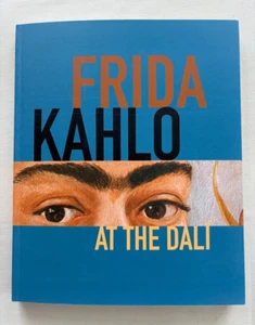 Frida Kahlo at The Dali Museum Exhibition Catalog 2016 - Picture 1 of 19