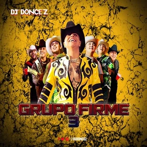 DJ DonCez - Grupo Firme 3 - Picture 1 of 2