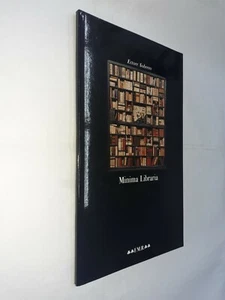 MINIMA LIBRARIA OVVERO BIBLIOTECHE IN MINIATURA - ETTORE SOBRERO - FMR - 1993 - Picture 1 of 1