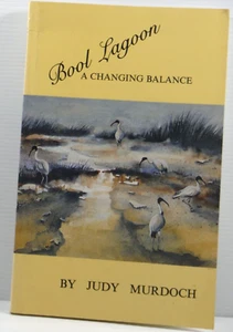 Bool Lagoon South Australia A Changing Balance by Judy Murdoch VGC History book - Picture 1 of 14