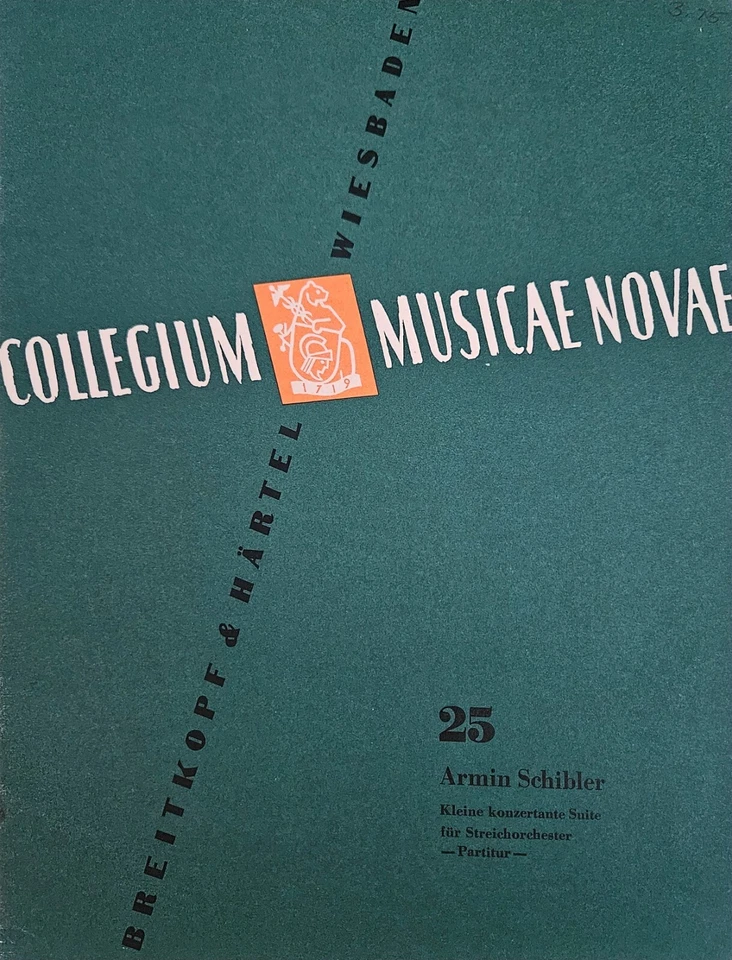 Armin Schibler Kleine Konzertante Suite String Orchestra Breitkopf Härtel Score - Image 1 of 1