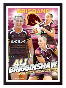 Framed 2025 Brisbane Broncos NRLW Premiers Poster - Ali Brigginshaw - 45 x 32cm - Picture 1 of 4