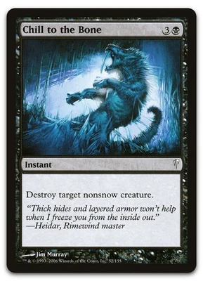 Chill to the Bone #52 (NM) Coldsnap CSP Magic MTG - Image 1 of 2