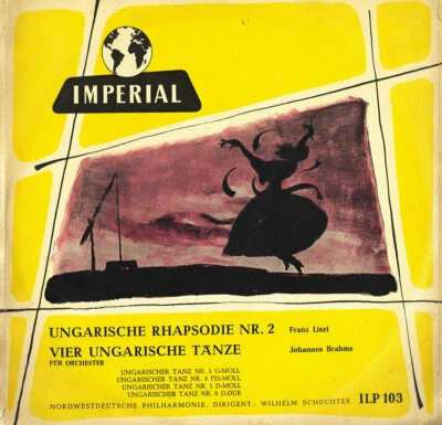 LISZT Hungarian Rhapsody BRAHMS Hungarian Dances SCHUCHTER Imperial ILP-103 10" - Image 1 of 3