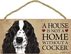 Cocker Spaniel House is Not a Home Sign Black + Bonus Coaster - Picture 1 of 2