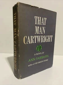 That Man Cartwright by Ann Fairbairn 1970 First Edition Hardcover w/Dust Jack - Picture 1 of 7