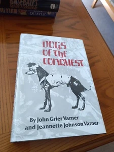 Hunde der Eroberung, 1983, John und Jeanette Varner, 1. Auflage, HCDJ - Bild 1 von 12