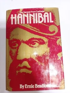 Hannibal : The General from Carthage by Ernie Bradford (1981, Hardcover) - Picture 1 of 8