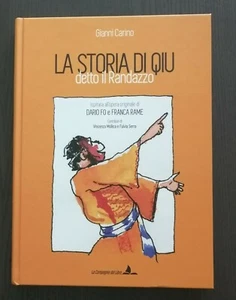 "LA STORIA DI QIU detto IL RANDAZZO" Gianni Carino 2017 Dario Fo - Franca Rame - Picture 1 of 1