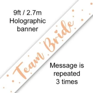 Rose Gold Holographic Team Bride Backdrop Bunting Banner 2.7m - Picture 1 of 1