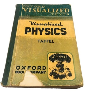 1952 Oxford Visualized Texts: Visualized Physics By Alexander Taffel - Picture 1 of 19