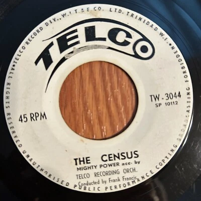 MIGHTY POWER The Census / The Market 45 on Telco calypso trinidad - Image 1 of 2