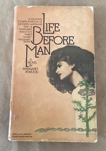 Life Before Man Margaret Atwood Vintage Buch Taschenbuch Popular Library 1981 1. Auflage - Bild 1 von 13