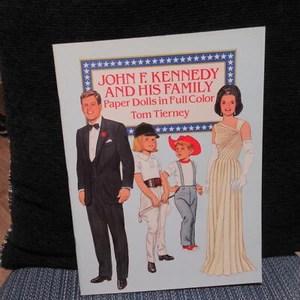 John F Kennedy and His Family Paper Dolls by Tom Tierney New Uncut - Picture 1 of 3