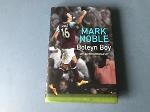 Mark Noble Boleyn Boy - My Autobiography - Hardback 2022 - Imagen 1 de 5