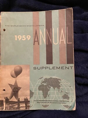 1959 World Book Encyclopedia Annual Supplement Highlights Events Politics - Image 1 of 4