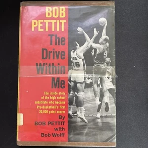 The Drive Within Me by Bob Pettit - Rare Book - First Edition - NBA MVP - Top 50 - Picture 1 of 8