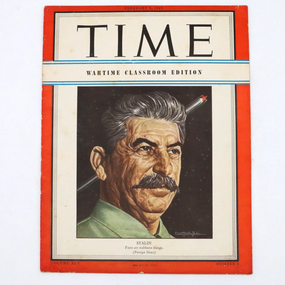 Time Wartime Classroom Edition February 5, 1945 Josef Stalin Facts Are Subborn - Image 1 of 4