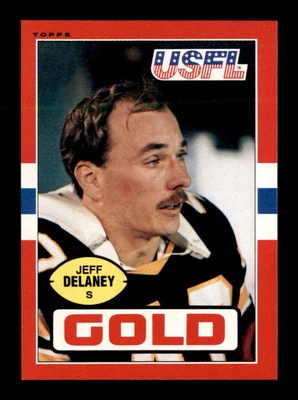 1985 Topps USFL #30 Jeff Delaney  NM/NM+ X3153663 - Image 1 of 3