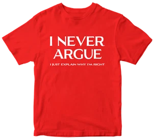 I Never Argue Camiseta Papá Abuelo Marido Divertido Eslogan Novedad Cumpleaños Regalos - Imagen 1 de 14
