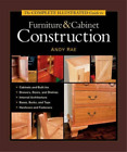 A Rae Complete Illustrated Guide to Furniture & Cabinet Construction, (Hardback)