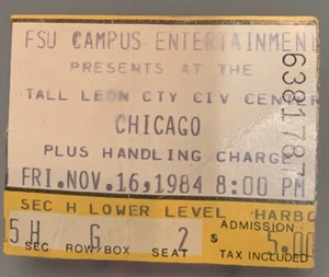 Chicago (Band) Ticket Stub 11/16/1984 Row 6 $5.00 FSU CAMPUS ENTERTAINMENT - Bild 1 von 2