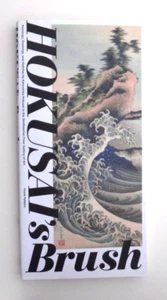 Hokusai's Brush: Paintings, Drawings, and Sketches by Katsushika Hokusai VG - Imagen 1 de 2