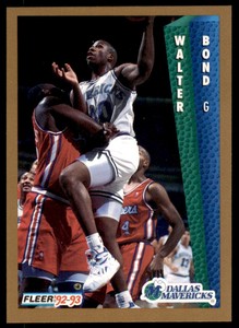 1992-93 Fleer Walter Bond Rookie . Dallas Mavericks #322