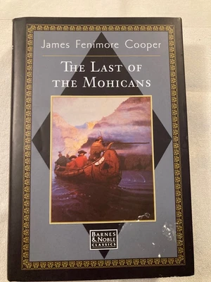 The Last of the Mohicans Hardcover James Fenimore Cooper, Vey Good - Image 1 of 4