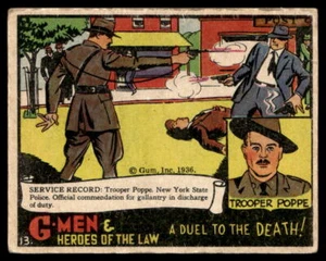 1935-37 Gum Inc. G-Men & Heroes of the Law (R60) #13 Trooper Poppe - Picture 1 of 2
