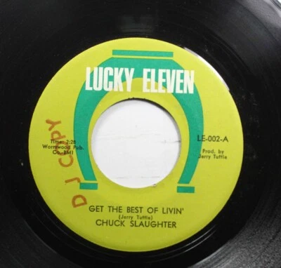 Hear! Rockabilly 45 Chuck Slaughter - Get The Best Of Livin / Woman, A Pretty Wo - Image 1 of 2