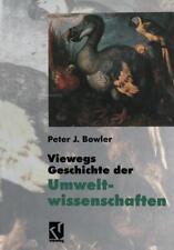 Viewegs Geschichte der Umweltwissenschaften | Buch | 9783663117605