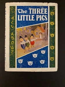 All About The Three Little Pigs, James Halliwell-Phillipps - 1927 - HC Book DJ - Picture 1 of 11