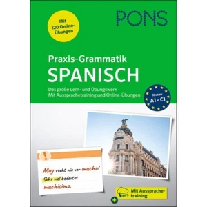 NEU: Praxis-Grammatik SPANISCH lernen üben nachschlagen vom Anfänger bis Profi - Bild 1 von 3
