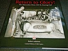BOOK MERCEDES 300 SL ACKERSON CARRERA PANAMERICANA MILLE MILLE JUAN FANGIO