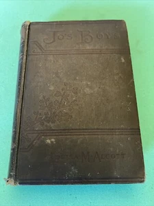 1886, 1st Ed, JO'S BOYS, by LOUISA MAY ALCOTT, A SEQUEL TO "LITTLE MEN" - Picture 1 of 9