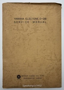 Manuale di servizio organo originale Yamaha Electone -- D-2B - Foto 1 di 1
