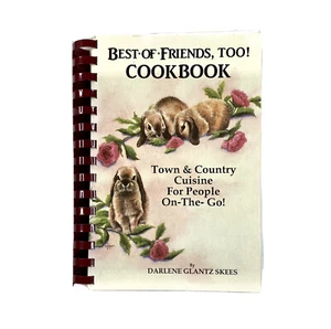 Best of Friends Too! Cookbook Town & Country Darlene Glantz Skees Autographed - Picture 1 of 6