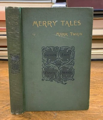 1892 Rare Mark Twain First Edition First State Merry Tales, Green Cloth Binding - Image 1 of 4